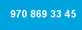 970 869 33 45